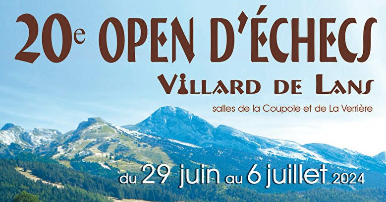 20e Open de Villard de Lans; image credits to Echiquier Grenoblois